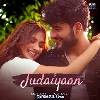 Judaiyaan - Tanveer Evan