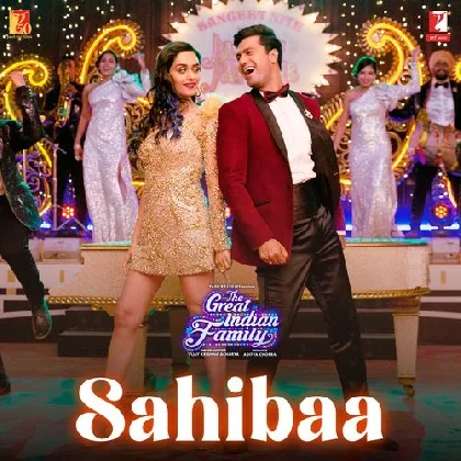 Sahiba - The Great Indian Family