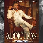 Addiction - Guntaj Dandiwal
