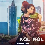 Kol Kol - Jaskaran Riarr