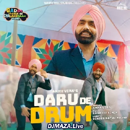 Daru De Drum - Ammy Virk