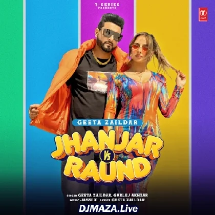 Jhanjar Vs Raund - Geeta Zaildar