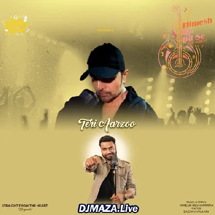 Teri Aarzoo - Sachin Valmiki