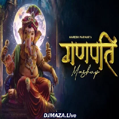 Ganpati Mashup