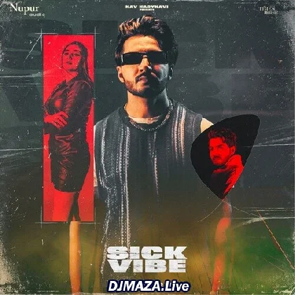 Sick Vibe - R Deep