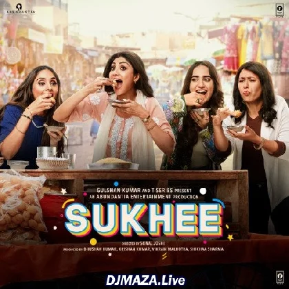 Meethi Boliyaan - Sukhe