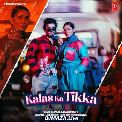 Kalas Ka Tikka - Komal Choudhary