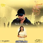 Dekha Tujhe - Ankona Mukherjee