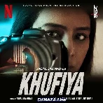 Mat Aana - Khufiya