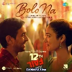 Bolo Na - 12th Fail