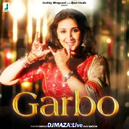 Garbo - Dhvani Bhanushali