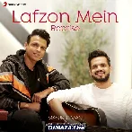 Lafzon Mein - Reprise