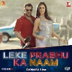 Leke Prabhu Ka Naam - Tiger 3