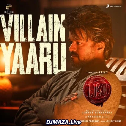 Villain Yaaru - Leo