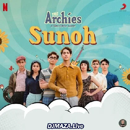 Sunoh - The Archies