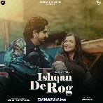 Ishqan De Rog - Deep Chambal