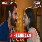 Ve Haniya Dil Janiya
