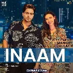 Inaam - Mankirt Aulakh
