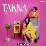 Takna - Nikhita Gandhi