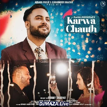 Karwa Chauth - Rahul Rockstar