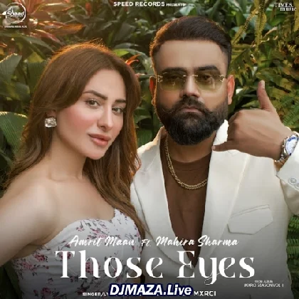 Those Eyes - Amrit Maan
