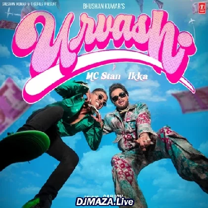 Urvashi - Ikka x MC Stan