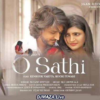 O Sathi Bin Tere Gujara Ab Nahi - Altaaf Sayyed