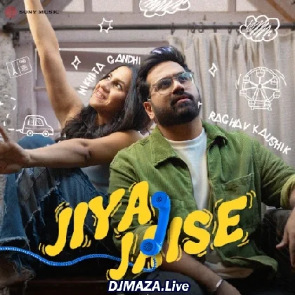 Jiya Jaise - Nikhita Gandhi