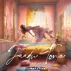 Jaadu Tone - Shreya Jain