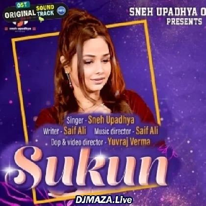 Dil Ko Sukun - Sneh Upadhya