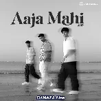 Aaja Mahi - AUR