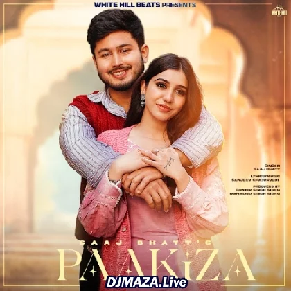 Paakiza - Saaj Bhatt