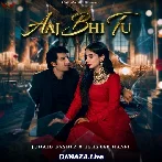 Aaj Bhi Tu - Junaid Bashir