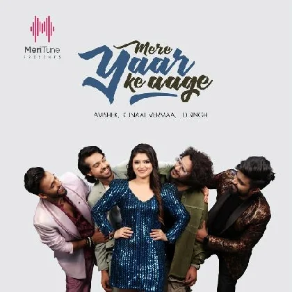 Mere Yaar Ke Aage - Avishek