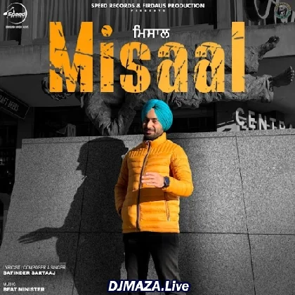 Misaal - Satinder Sartaaj