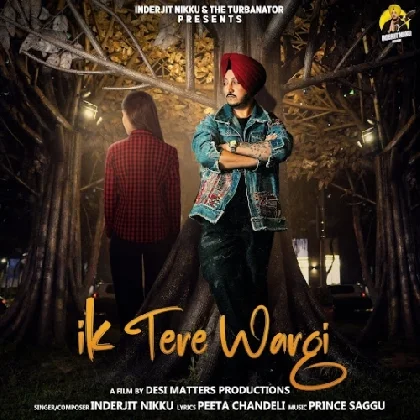 Ik Tere Wargi - Inderjit Nikku