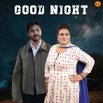 Good Night - Gurvinder Brar