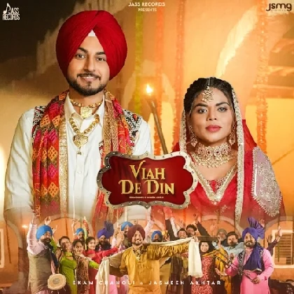 Viah De Din - Ekam Chanoli