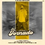 The Tornado - Parry Sarpanch