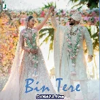 Bin Tere - Zahrah S Khan, Romy
