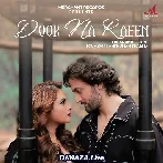 Door Na Raeen - Shraddha Pandit