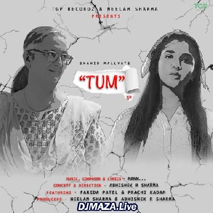 Tum - Shahid Mallya