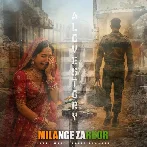 Milange Zaroor - Raftaar Sandhu