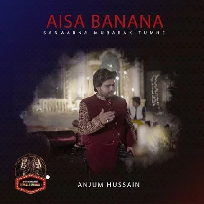 Aisa Banna Sawarna