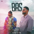 Bas - Jaz Dhami