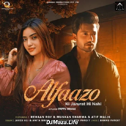 Alfaazo Ki Jarurat Hi Nahi - Javed Ali