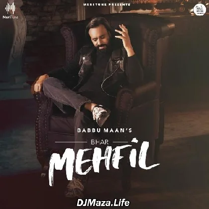 Bhari Mehfil - Babbu Maan