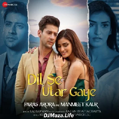 Dil Se Utar Gaye - Raj Barman