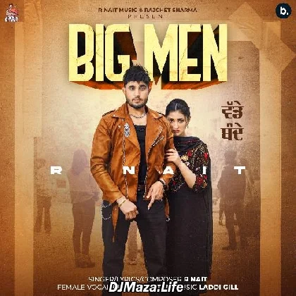 Big Men - R Nait