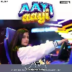 Aayi Aayi - Sofia Inder